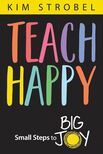 Breakthrough and learn to teach happily again.